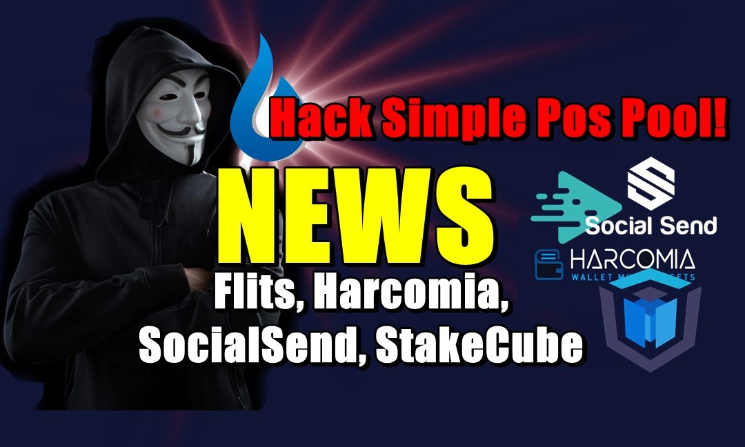 Hack Simple Pos Pool! NEWS: Flits, Harcomia, SocialSend, StakeCube
