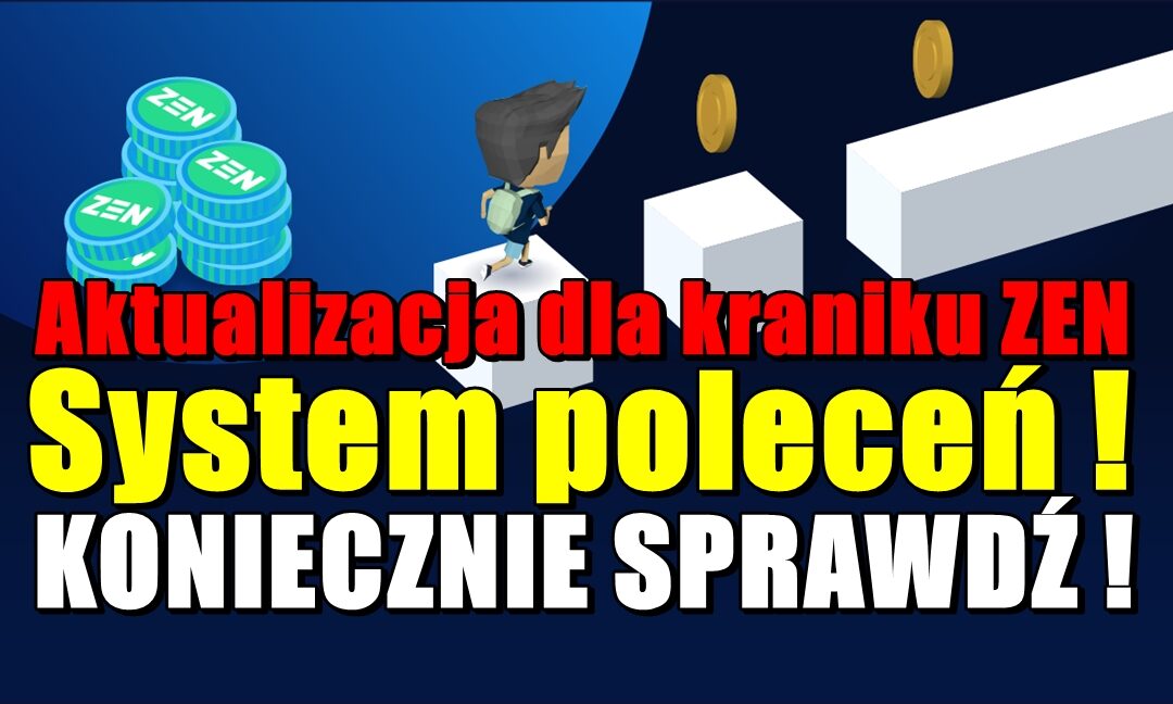 Aktualizacja dla kraniku ZEN. System poleceń! KONIECZNIE SPRAWDŹ!