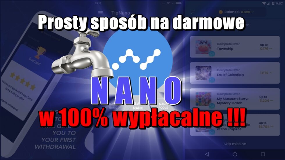 Prosty sposób na darmowe Nano, w 100% wypłacalne!