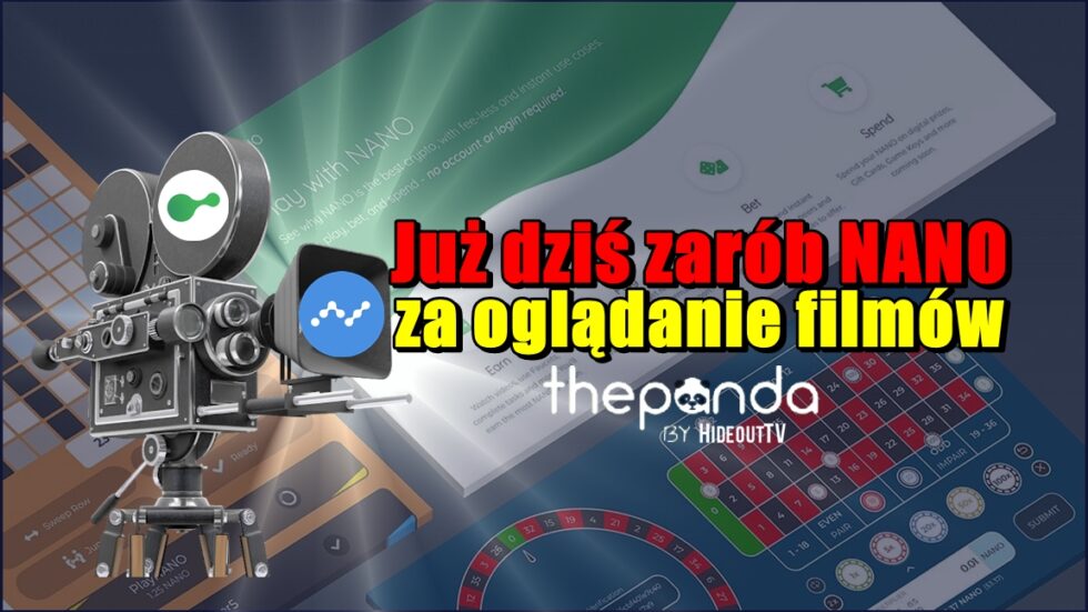Już dziś zarób NANO za oglądanie filmów
