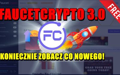 FAUCETCRYPTO 3.0 – KONIECZNIE ZOBACZ CO NOWEGO!
