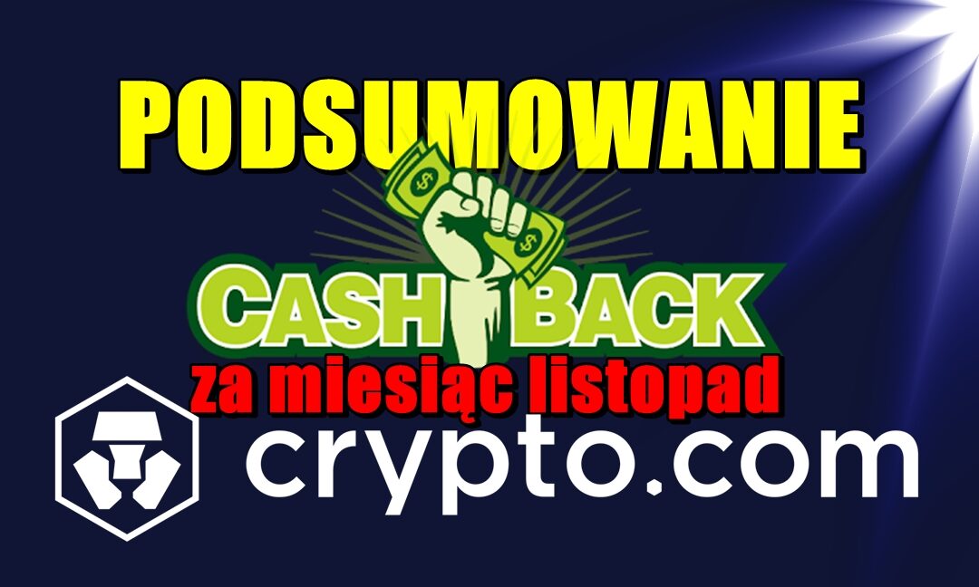 Podsumowanie cashback za miesiąc listopad w Crypto.com