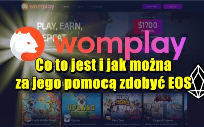 Womplay: Co to jest i jak można za jego pomocą zdobyć EOS