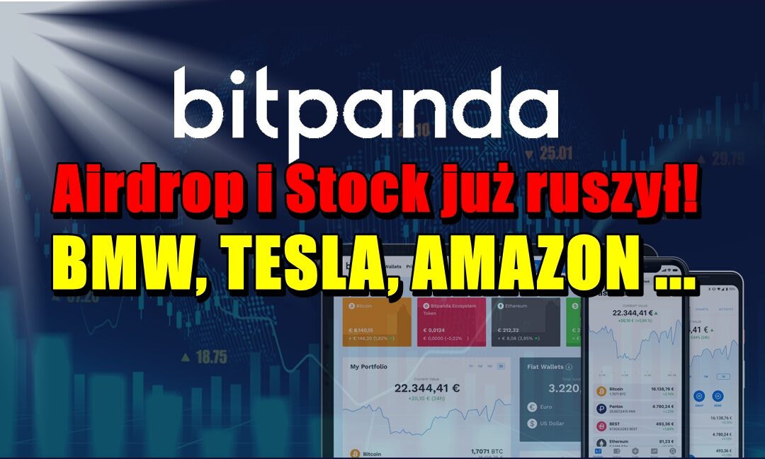 BitPanda Airdrop i Stock już ruszył – BMW, TESLA, AMAZON …