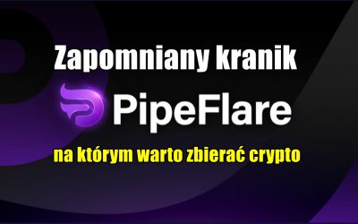 Zapomniany kranik PipeFlare, na którym warto zbierać