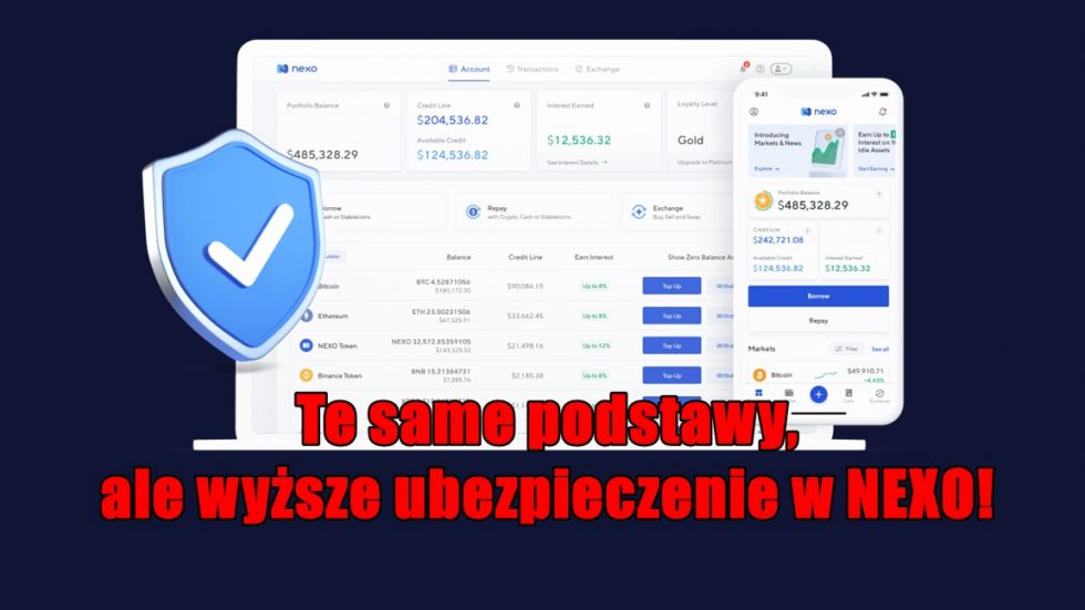 Te same podstawy, ale wyższe ubezpieczenie w NEXO