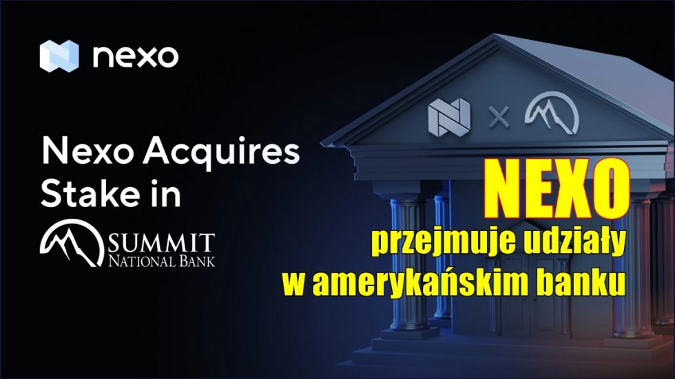 Nexo przejmuje udziały w amerykańskim banku