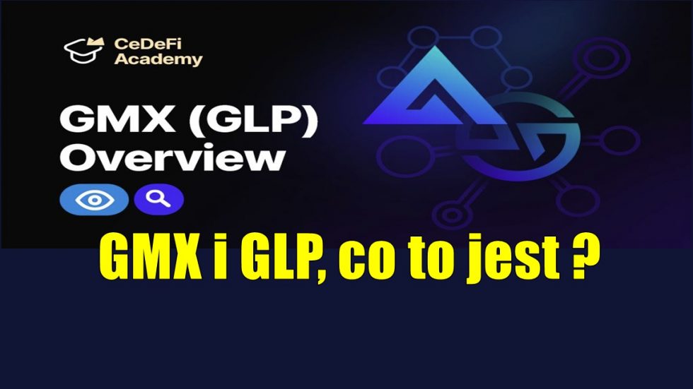 GMX i GLP, co to jest ?