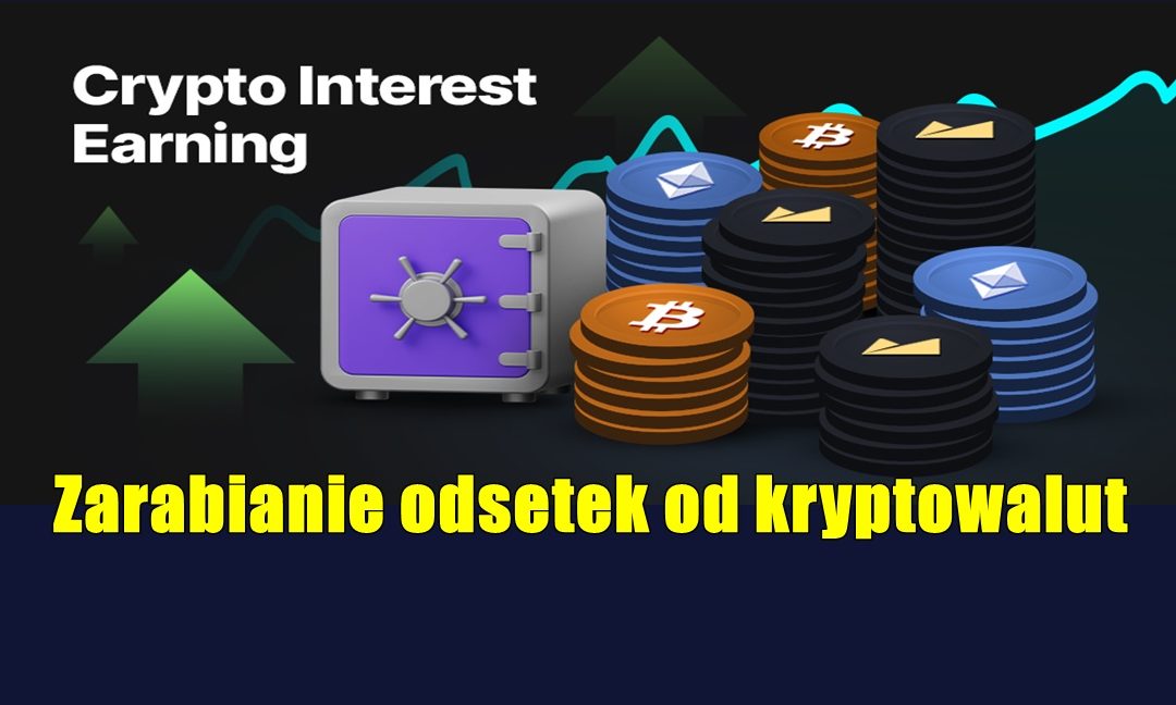 Zarabianie odsetek od kryptowalut