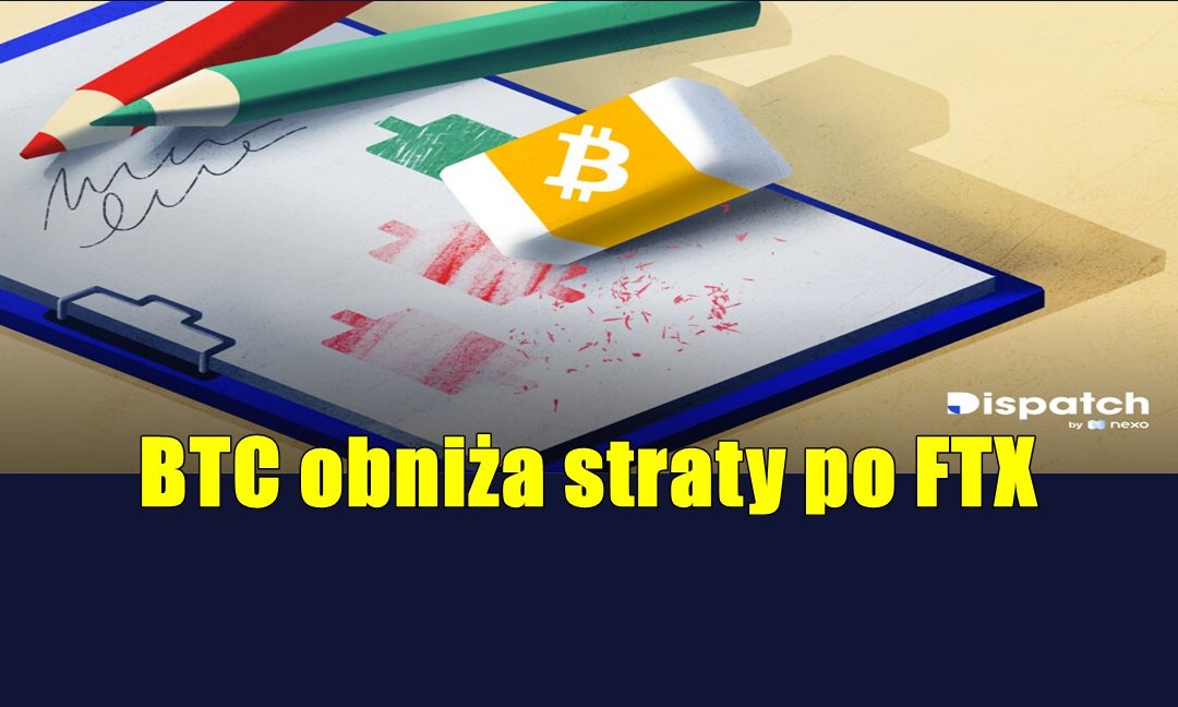 BTC obniża straty po FTX