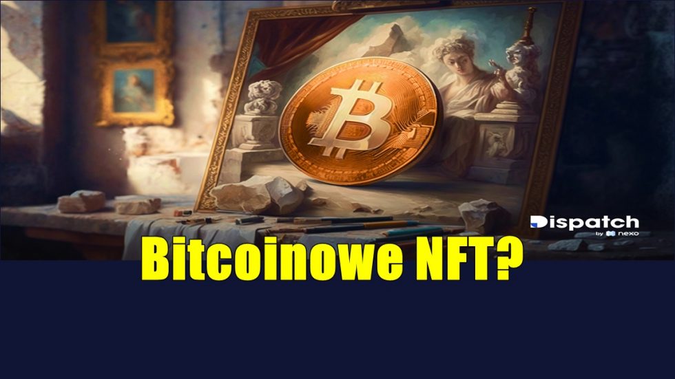 Bitcoinowe NFT?
