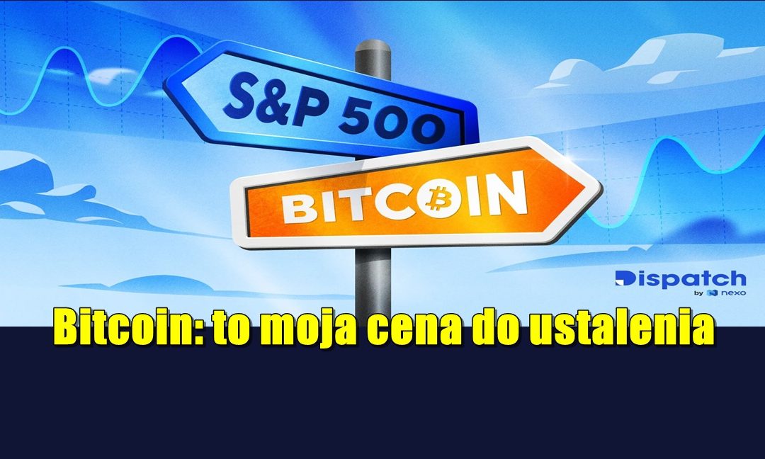 Bitcoin: to moja cena do ustalenia