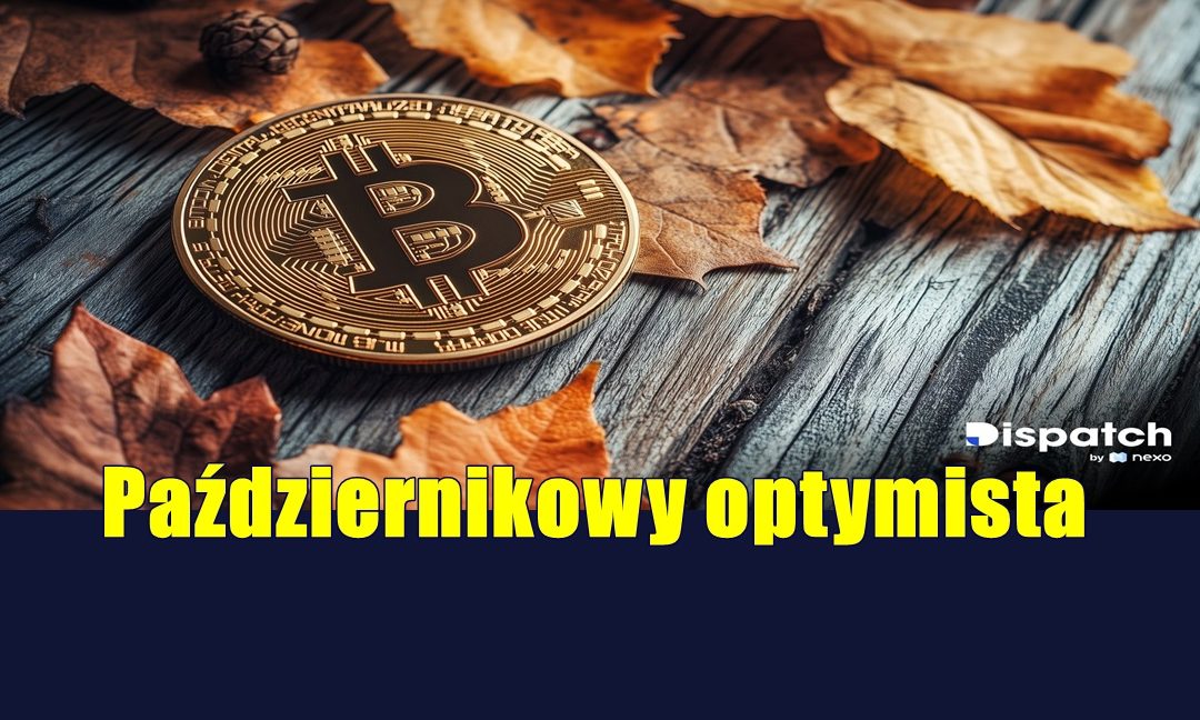 Październikowy optymista