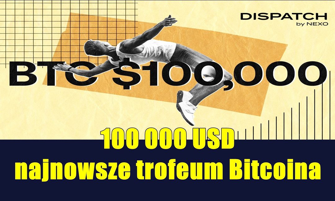 100 000 USD: najnowsze trofeum Bitcoina